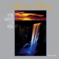 MODERN TALKING In The Garden Of Venus - The 6th Album (180 Gram Black Vinyl), LP