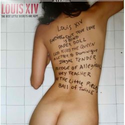 LOUIS XIV The Best Little Secrets Are Kept, LP (180 Gram High Quality Pressing Vinyl)