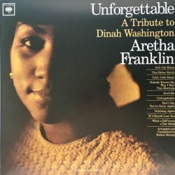 FRANKLIN, ARETHA Unforgettable (A Tribute To Dinah Washington) (180 Gram Black Vinyl), LP