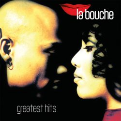 LA BOUCHE GREATEST HITS (180 Gram Black Vinyl), 2LP