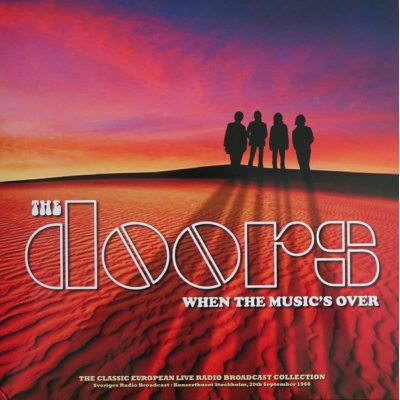 DOORS When The Music s Over, LP (Limited Edition 180 Gram Coloured Vinyl)