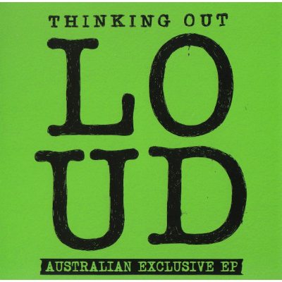SHEERAN, ED Thinking Out Loud (Australian Exclusive) EP, CD (EP, Limited Edition)