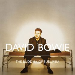 BOWIE, DAVID The Buddha Of Suburbia, 2LP (Remastered)