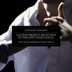 GOTAN PROJECT Inspiracion - Espiracion (A Gotan Project Selection), LP 