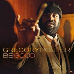 Gregory Porter Be Good 12” Винил