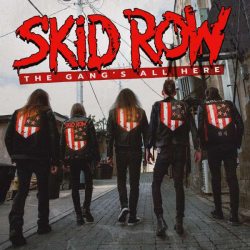 SKID ROW The Gangs All Here, LP