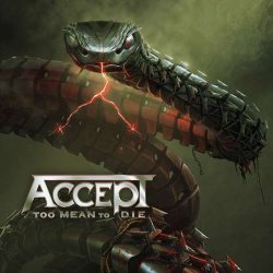 ACCEPT TOO MEAN TO DIE CD