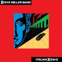 STEVE MILLER BAND Italian X Rays, LP (180 Gram High Quality Pressing Vinyl)