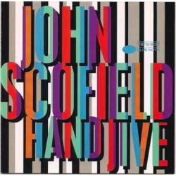 Scofield, John Hand Jive CD
