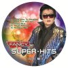 FANCY Super Hits 12" винил