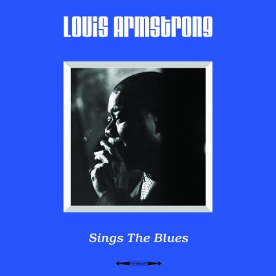 ARMSTRONG, LOUIS SINGS THE BLUES 180 Gram Black Vinyl 12" винил
