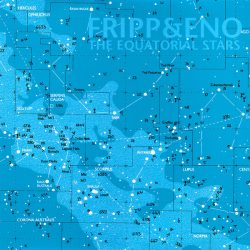 Robert Fripp & Brian Eno The Equatorial Stars 12” Винил