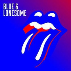 Rolling Stones, The Blue & Lonesome 12” Винил