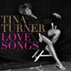 TURNER, TINA LOVE SONGS CD