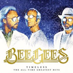Bee Gees Timeless: The All-Time Greatest Hits CD