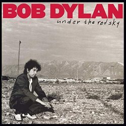DYLAN, BOB UNDER THE RED SKY Black Vinyl 12" винил