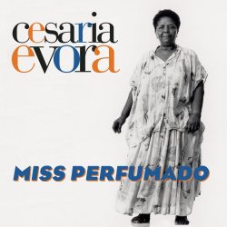 EVORA, CESARIA MISS PERFUMADO Black Vinyl Gatefold 12" винил