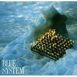 BLUE SYSTEM BODY HEAT 180 Gram Black Vinyl Exclusive In Russia 12" винил