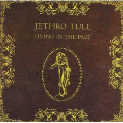 JETHRO TULL LIVING IN THE PAST CD