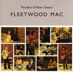 FLEETWOOD MAC THE BEST OF PETER GREEN'S FLEETWOOD MAC CD