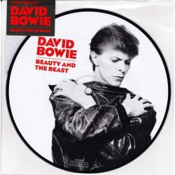 BOWIE, DAVID BEAUTY AND THE BEAST Picture Vinyl 2 Tracks 7" винил. Сингл.