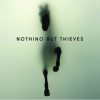 NOTHING BUT THIEVES Nothing But Thieves, CD (Deluxe Edition)