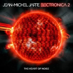 JARRE, JEAN MICHEL Electronica 2: The Heart Of Noise, CD (Jewelbox)