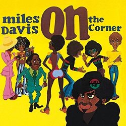 DAVIS, MILES ON THE CORNER CD