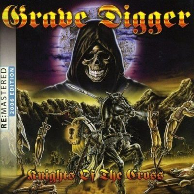 GRAVE DIGGER KNIGHTS OF THE CROSS REMASTERED 2006 CD