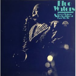 Benny Waters & The Traditional Jazz Studio Blue Waters, LP (Supraphon)