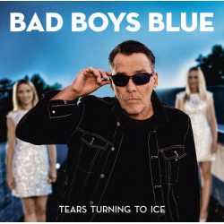 Bad Boys Blue Tears Turning To Ice 12" Винил