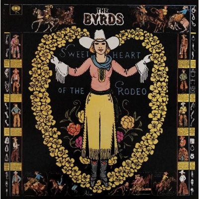 BYRDS Sweetheart Of The Rodeo, LP (Reissue,180 Gram Pressing Vinyl)