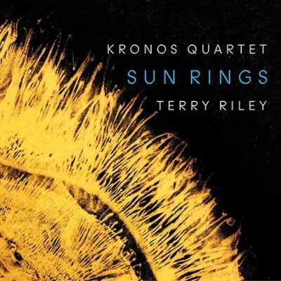 KRONOS QUARTET RILEY, TERRY SUN RINGS Digisleeve CD
