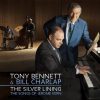 BENNETT, TONY & CHARLAP, BILL The Silver Lining (The Songs Of Jerome Kern), CD