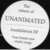 UNANIMATED ANNIHILATION EP Slimlinebox 5" компактдиск. Сингл