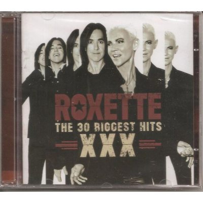 ROXETTE XXX THE 30 BIGGEST HITS CD