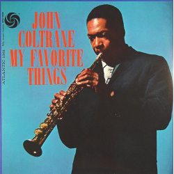 COLTRANE, JOHN My Favorite Things, LP