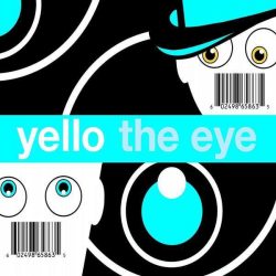 Yello, YELLO - The Eye (2LP)